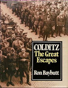 Ron Baybutt: Colditz - The great escapes