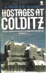 Giles Romilly and Michael Alexander: Hostages at Colditz